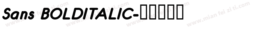 Sans BOLDITALIC字体转换